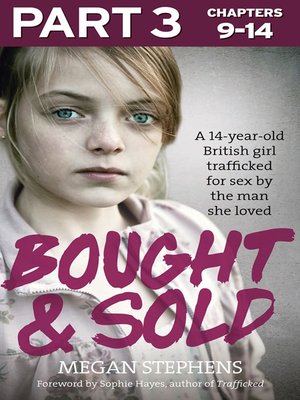 cover image of Bought and Sold, Part 3 of 3